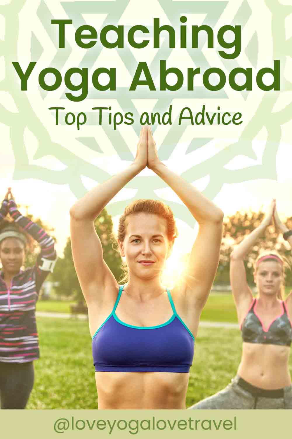 Pin Me! "Top Tips for Teaching Yoga Abroad"
