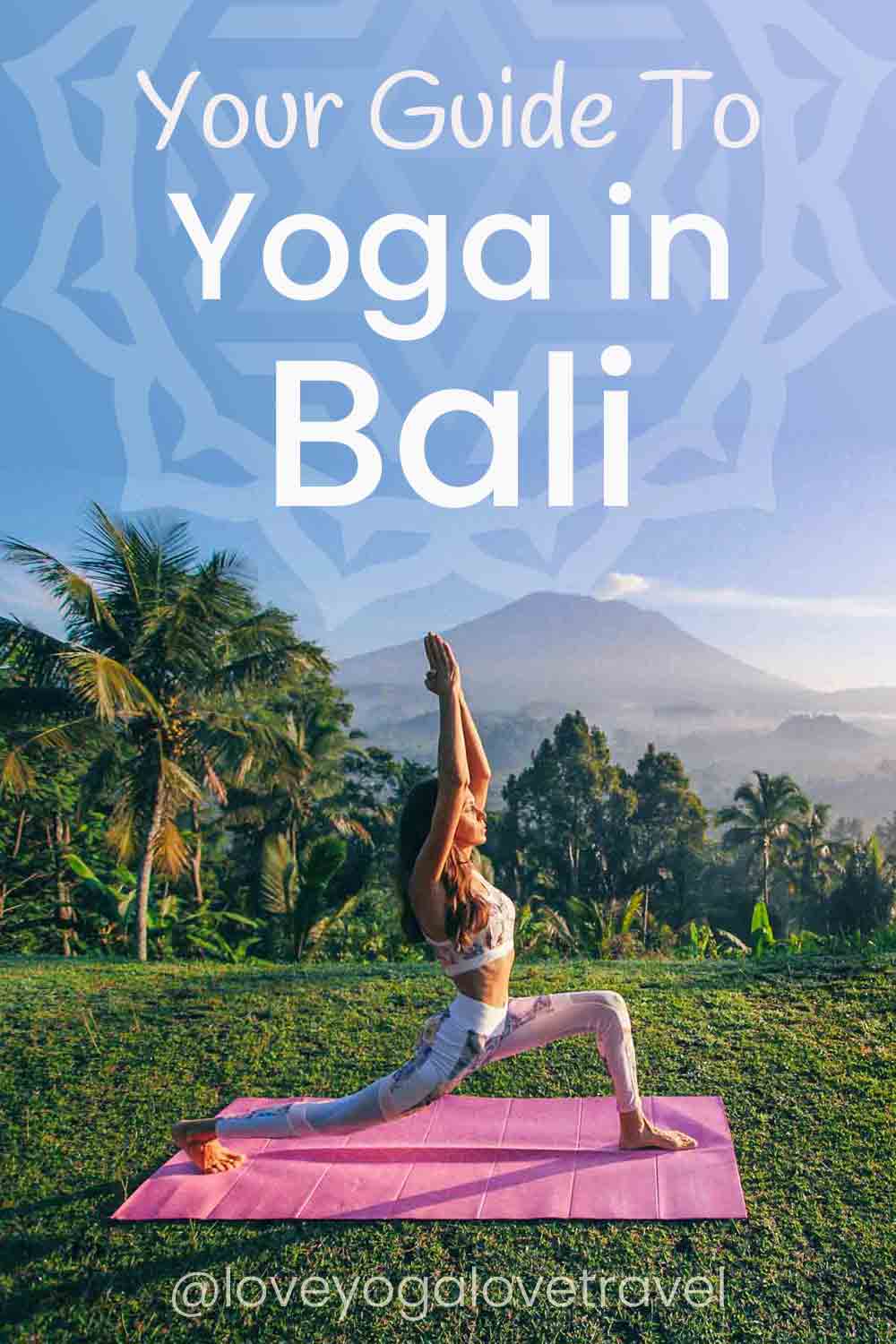 Pin Me! "Your Ultimate Guide to Yoga in Bali"