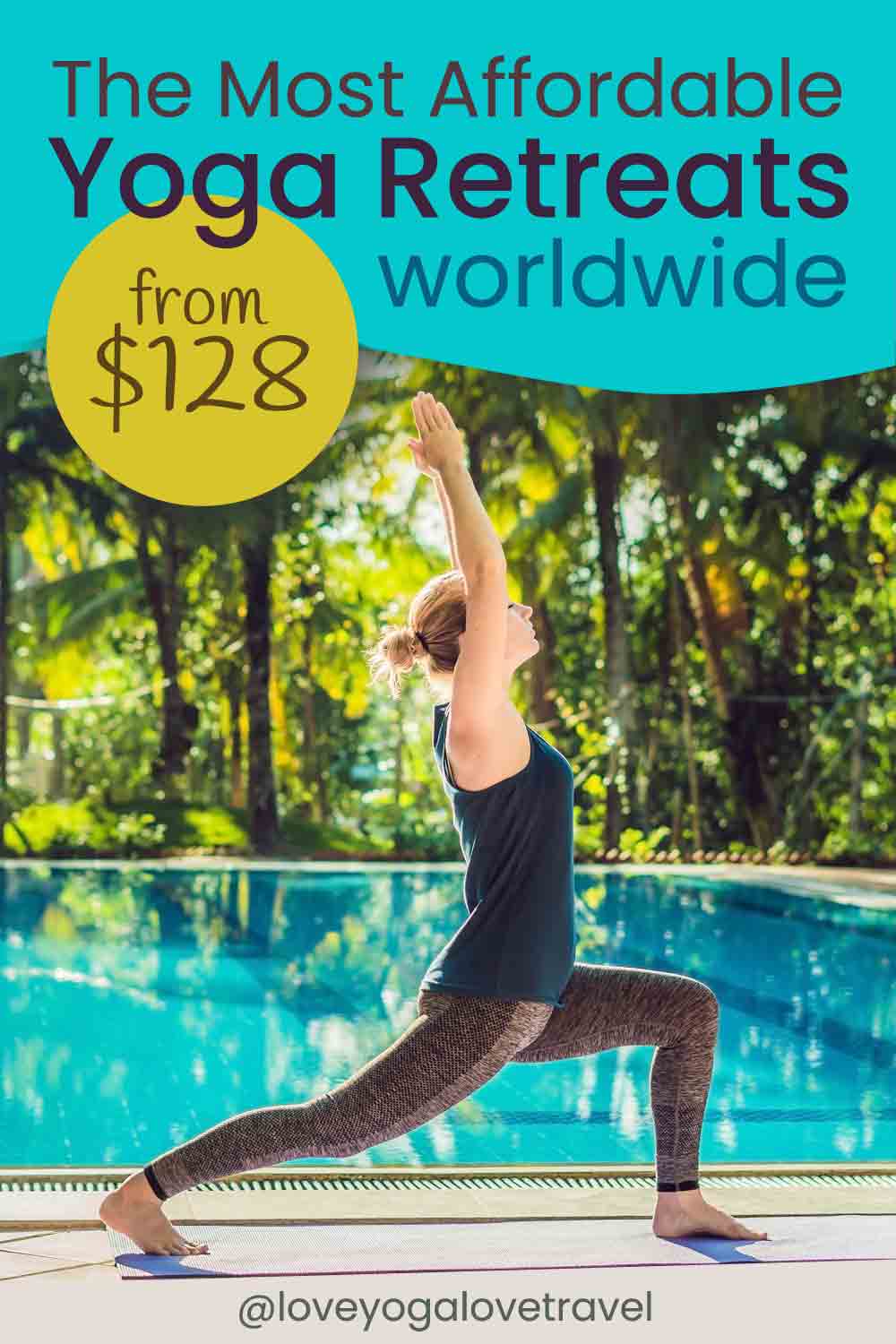 Pin Me! "The Most Affordable Yoga Retreats in the World"