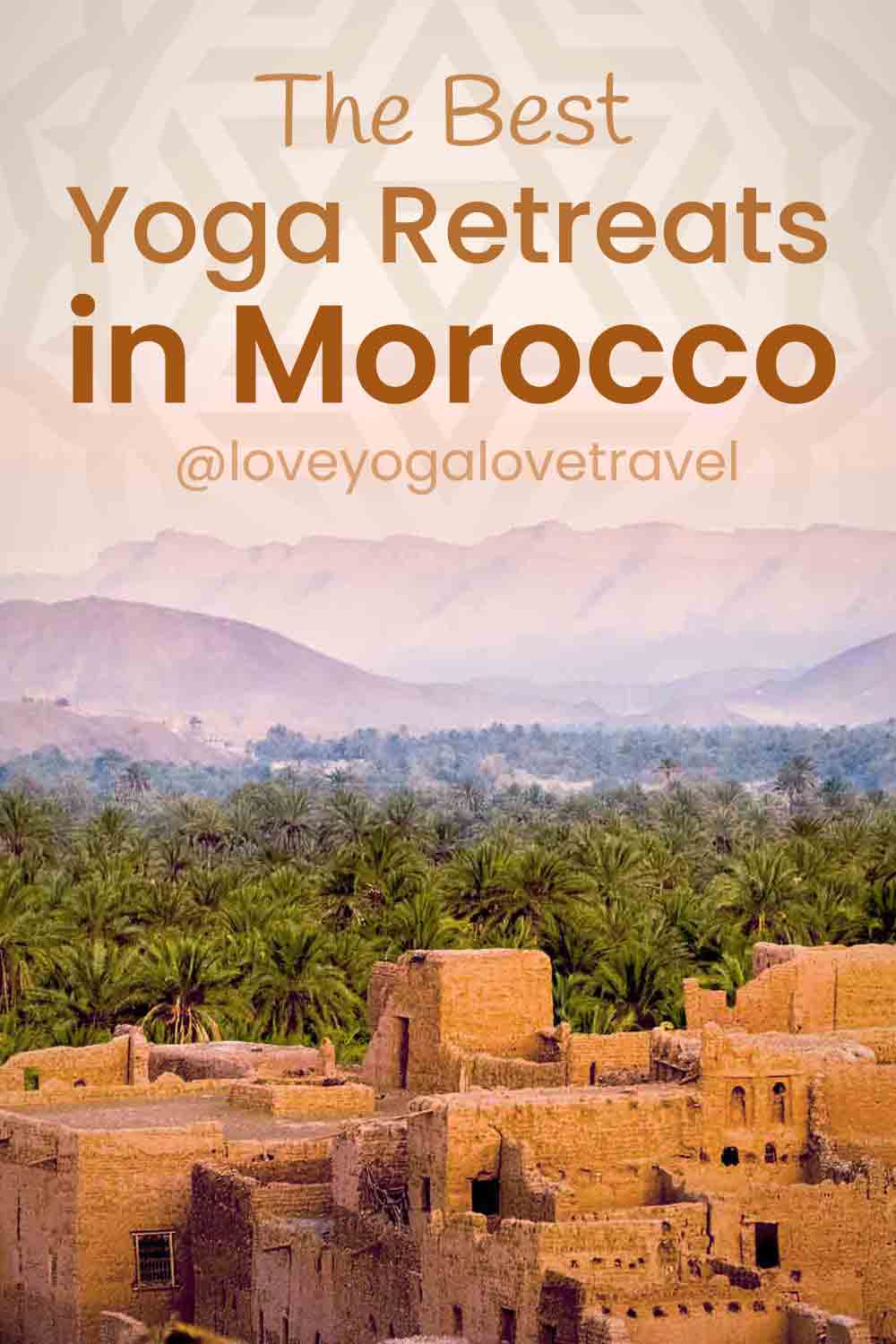 7 Magical Yoga Retreats in Morocco (2024)