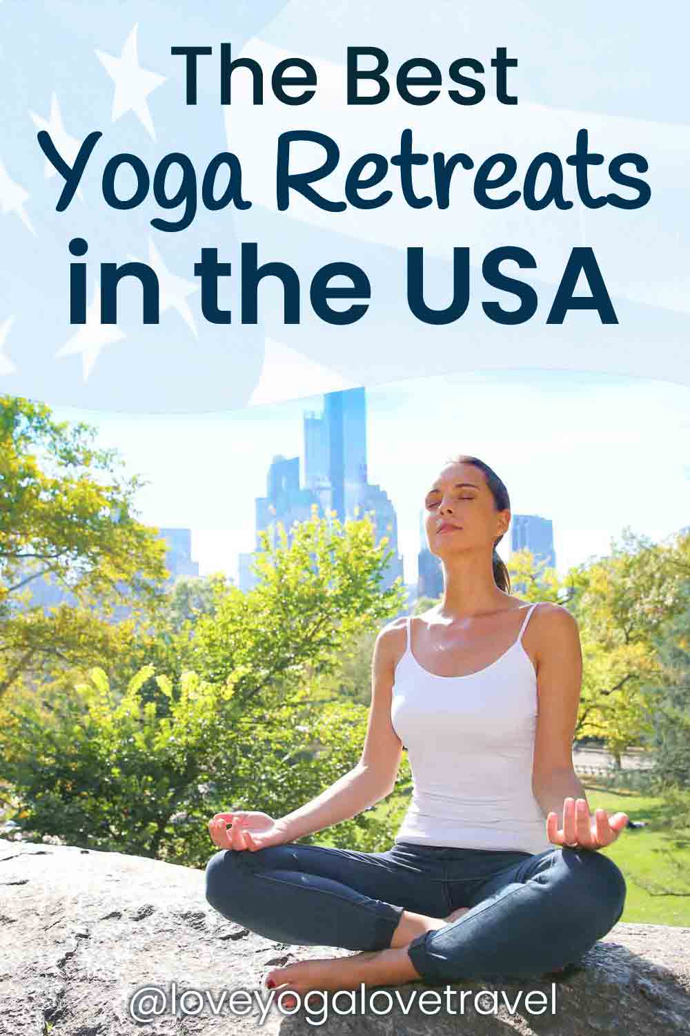 Pin Me! The Best Yoga Retreats in the USA