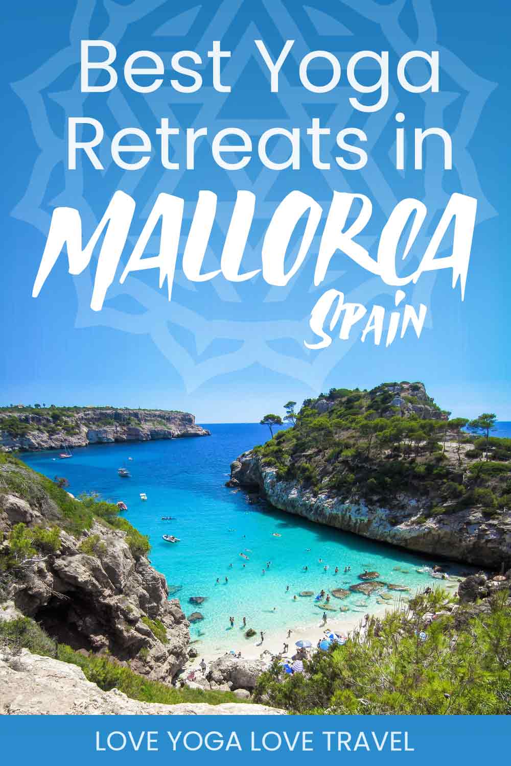 Pin Me! The Best Yoga Retreats in Mallorca, Spain by LoveYogaLoveTravel