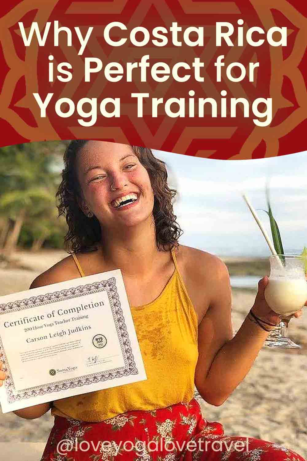 Why Costa Rica is Perfect for Yoga Teacher Training - by Love Yoga Love Travel